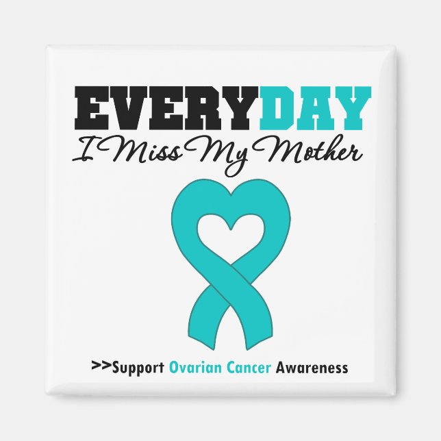 Ovariancancer varje dag jag saknar min Mor Magnet (Framsidan)