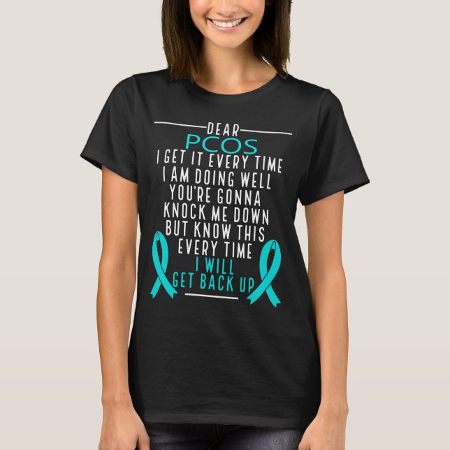 Ovariellt syndrom Survivor I kommer att PCOS-medve T Shirt (Framsida)