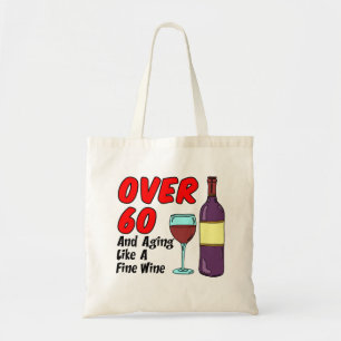Över 60 Åldrande Som Ett Fint Vin Tote Bag Tygkasse
