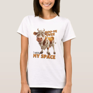 Över jag behöver mitt utrymme t shirt