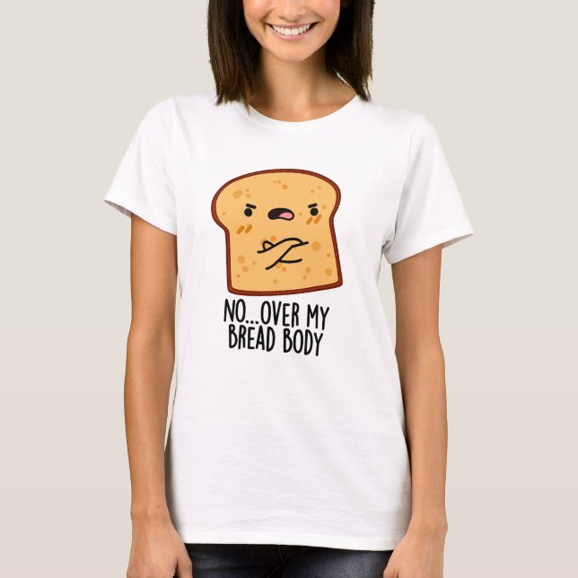 Över min brödbrödbrödbrödrosa t shirt (Framsida)