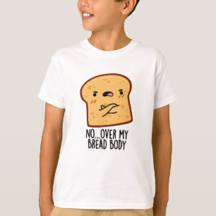 Över min brödbrödbrödbrödrosa t shirt