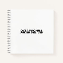 Over Promise Under Deliver Typographic Spiral