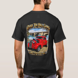 Over The Hill Gang Car Club Lake Havasu AZ Hot Rod T Shirt