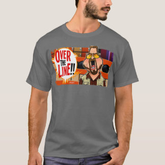 Over the Line T Shirt