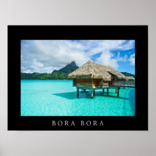 Över vatten bungalow i Bora Bora poster svart
