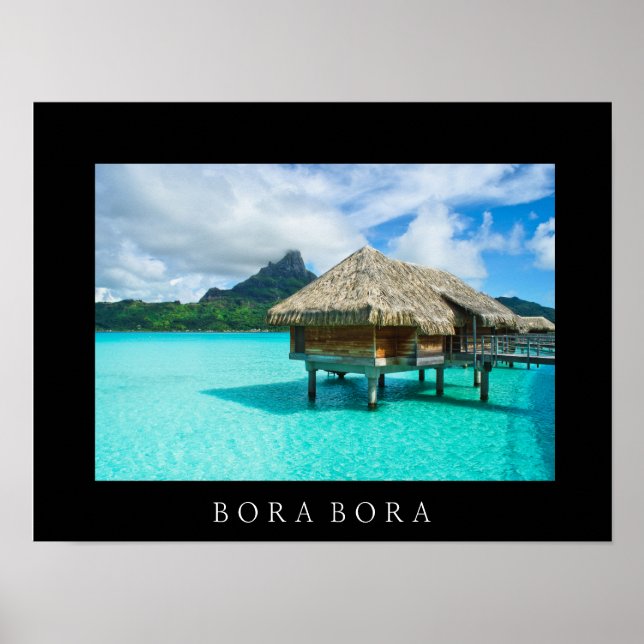 Över vatten, över bungalow, Bora Bora-texten poste Poster (Framsidan)