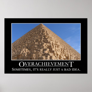 Overachievementen är egentligen en dåligaidé (S) Poster