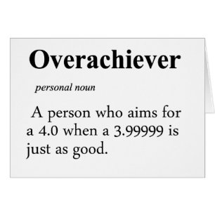Overachieverdefinition OBS Kort