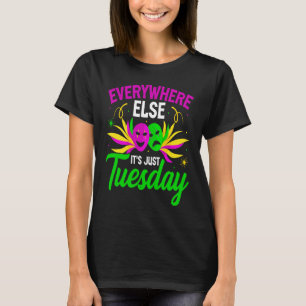 Överallt annars är det bara Tuestday-firande pa T Shirt