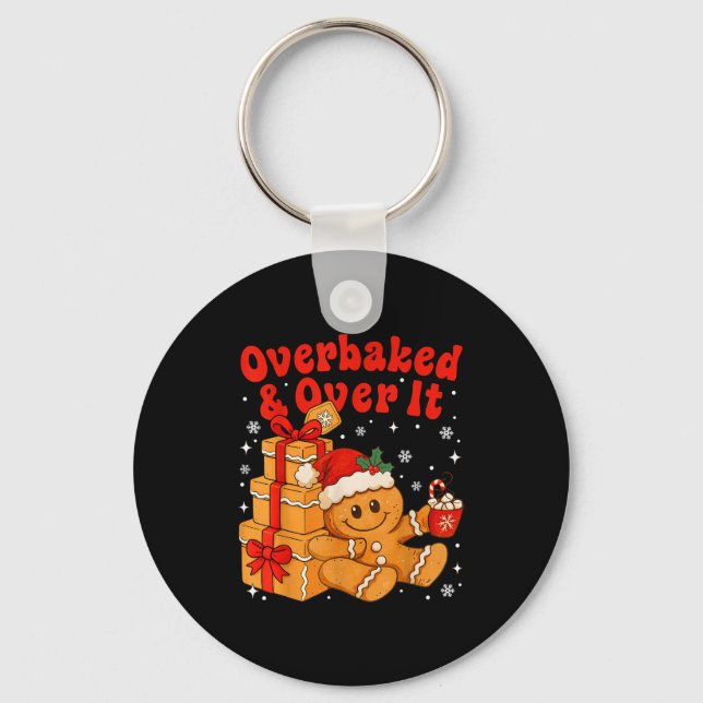 Overbaked And Over It Christmas Funny Cookies Ging Nyckelring (Framsida)