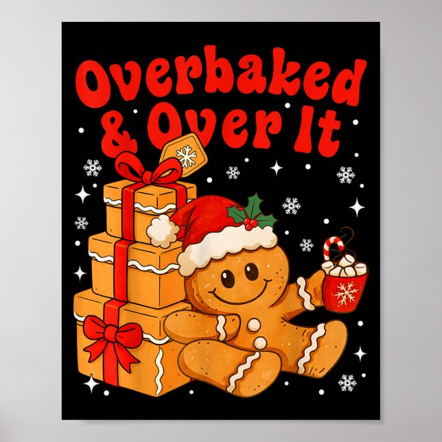 Overbaked And Over It Christmas Funny Cookies Ging Poster (Framsidan)