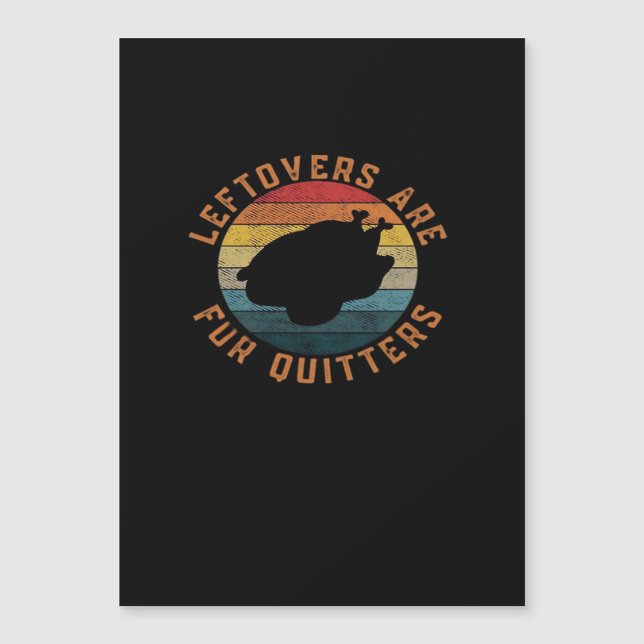 Överbliven Mat Är För Uppgivare Klassisk Estetisk  (Framsida)