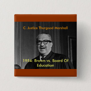 ÖVERDOMARE THURGOOD MARSHALL, C. Rättvisa Thu… Knapp