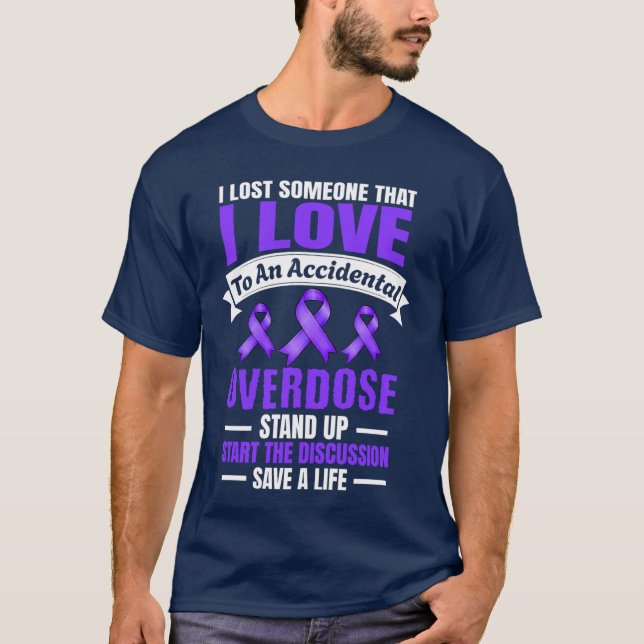 Overdose Awareness I Lost someone I love Purple Ri T Shirt (Framsida)