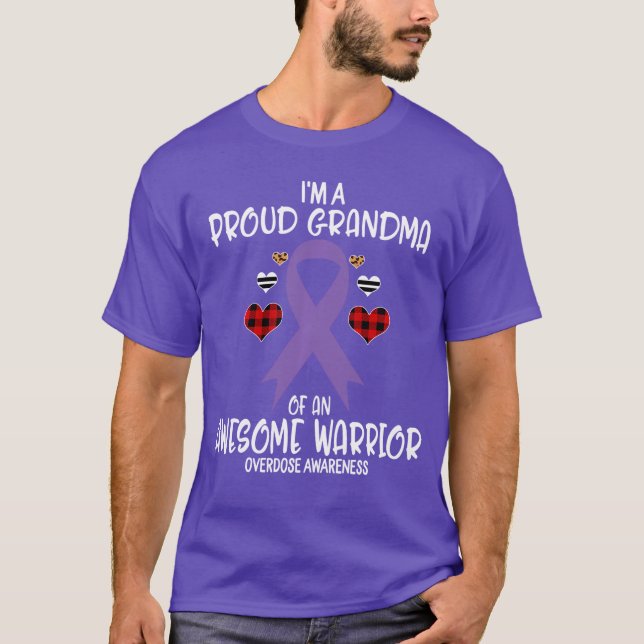 Overdose Awareness Im Proud Grandma of Awesome War T Shirt (Framsida)