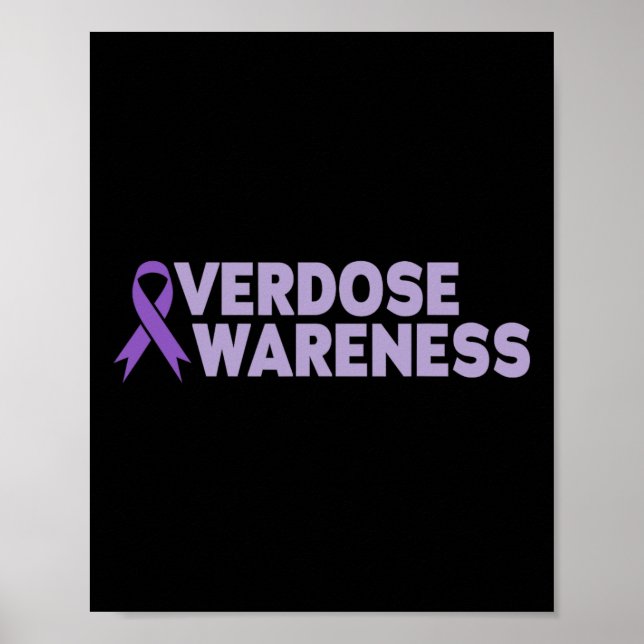 Overdose Awareness Men Women  Poster (Framsidan)