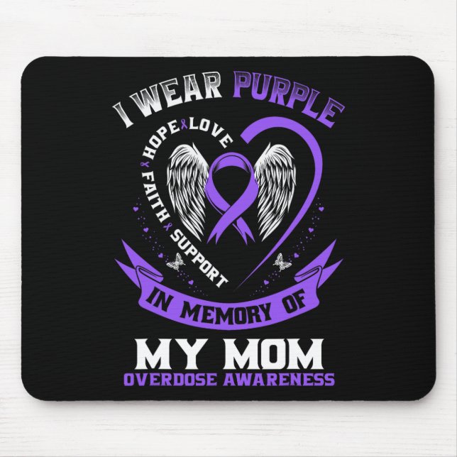 Overdose Awareness Shirt In Memory Of Mom Purple R Musmatta (Framsidan)