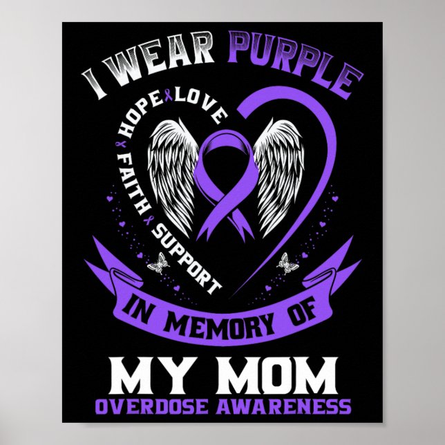 Overdose Awareness Shirt In Memory Of Mom Purple R Poster (Framsidan)