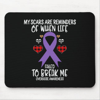 Overdose Awareness Warrior Scars Reminders Life Fa Musmatta