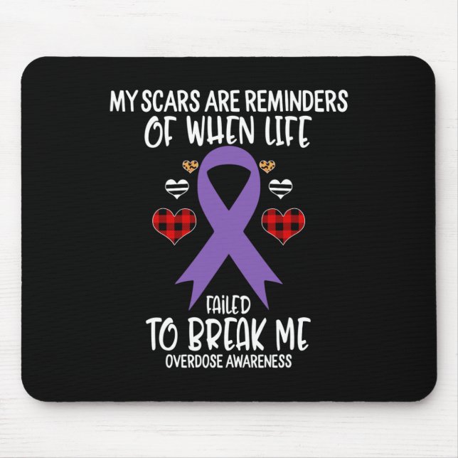 Overdose Awareness Warrior Scars Reminders Life Fa Musmatta (Framsidan)
