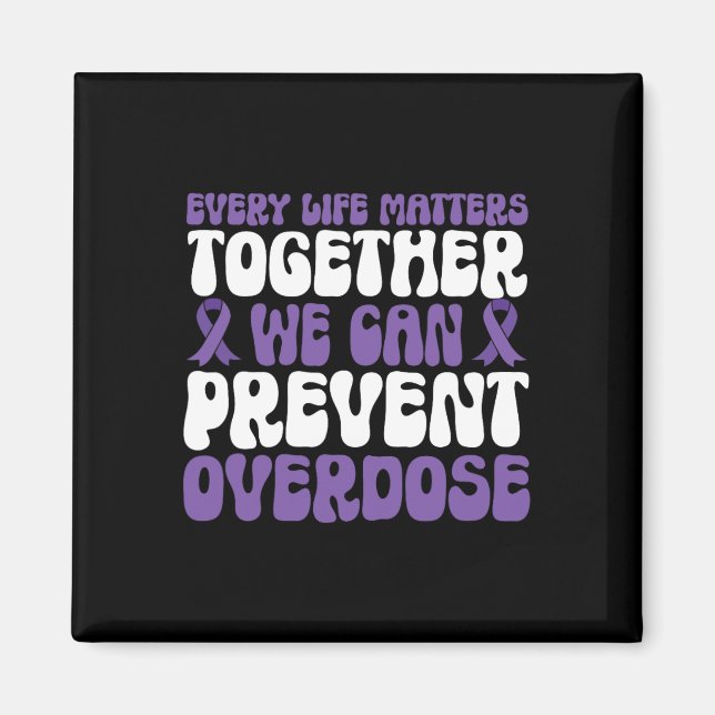 Overdose Awareness – We Can Prevent Overdose  Magnet (Framsidan)