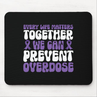 Overdose Awareness – We Can Prevent Overdose  Musmatta