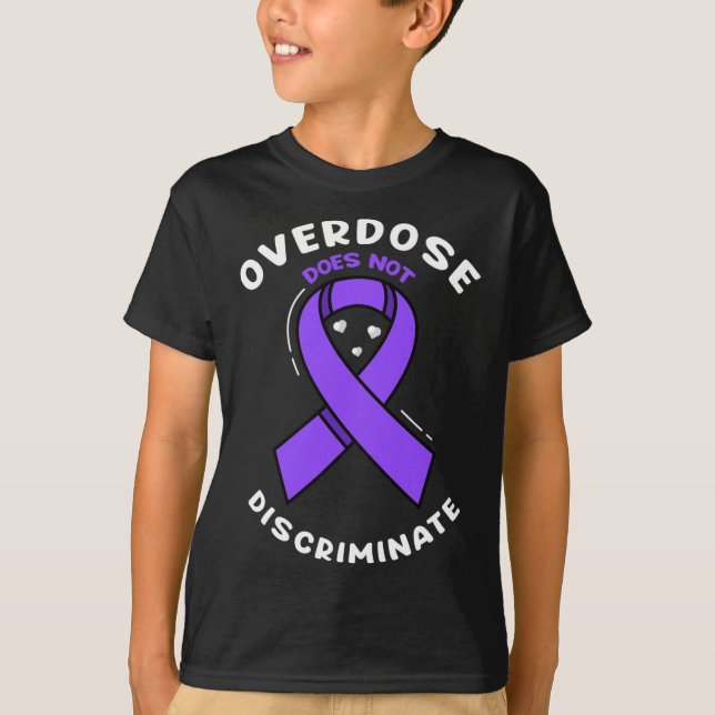 Överdosering diskriminerar inte Lilans medvetenhet T Shirt (Framsida)