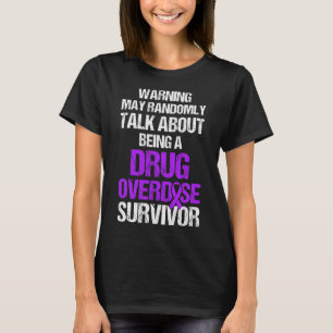 Överdosering Medvetandehöjare Survivor 9 T Shirt