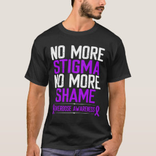 Överdosmedvetenhet Inget Mer Stigma Skam Lila Band T Shirt