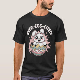 Överdriven-Egg-citerad! Påskhare T Shirt