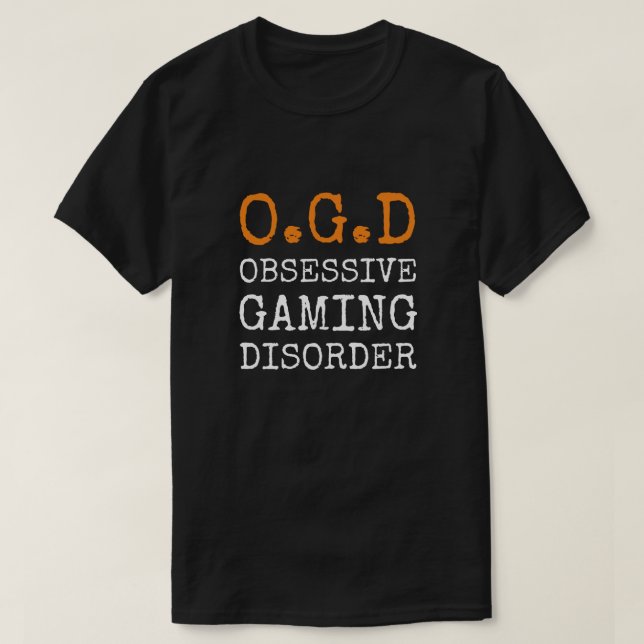 Överdriven spelstörning - luddig speldator t shirt (Design framsida)
