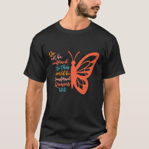 Överensstämmelse med denna värld skall inte omvand t shirt