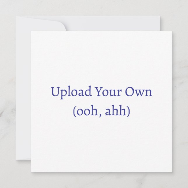 Överför ditt eget, DIY-kort eller din inbjudan (Framsida)