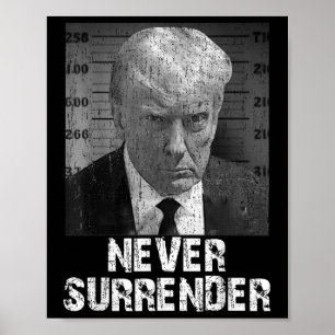Överge aldrig Pro Trump Poster