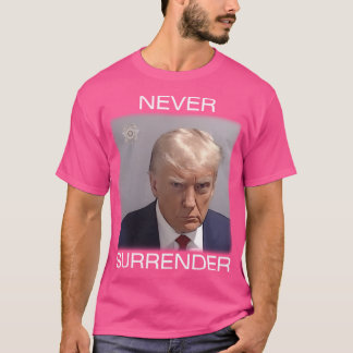 Överge aldrig - Trump Mugshot (vit text) T Shirt
