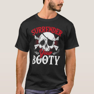 Överge Bootyn Pirater Skull Pirat T Shirt