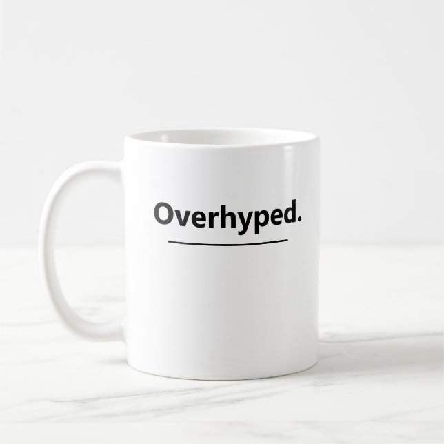 Overhyped Funny Margarita Rating  Kaffemugg (Vänster)