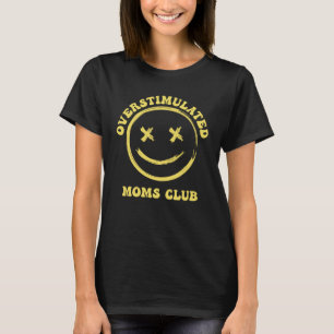 Överkänslighet mot Mammor Klubb Groovy Oro mot Mam T Shirt