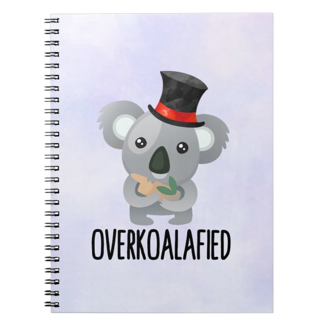 Overkoalafied Pun Cute Koala i Top hat Anteckningsbok (Framsidan)