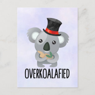 Overkoalafied Pun Cute Koala i Top hat Vykort