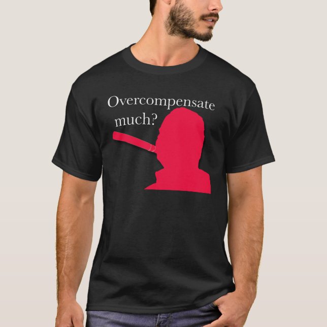 Överkompensera mycket? tröja (Framsida)