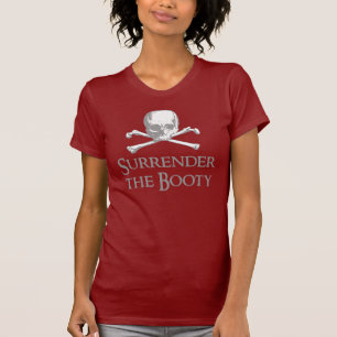 Överlämna Bootyn T-shirt