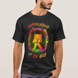 Överlämna det till gud Women Manar T Shirt
