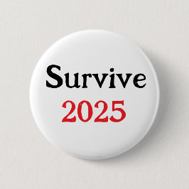 Överlev 2025 knapp