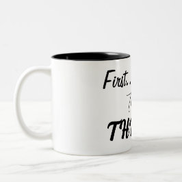 Överlev först, sen...Thrive! Två-Tonad Mugg