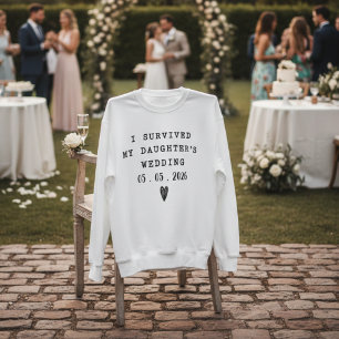 Överleva min dotters bröllop Roligt citat T Shirt
