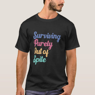 Överleva Rent Ut Av Trots Lever Rent Ut Av T Shirt