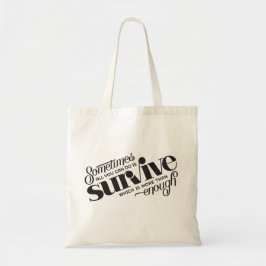 Överleva Totebag Tygkasse