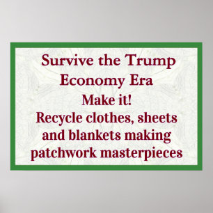 Överleva Trump Ekonomi Gör Det Poster